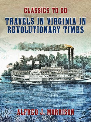 cover image of Travels in Virginia in Revolutionary Times